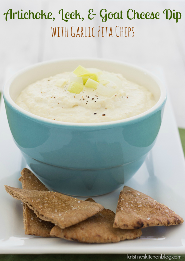 Artichoke, Leek, and Goat Cheese Dip with Garlic Pita Chips Kristine's Kitchen