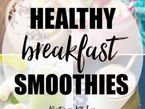 Filling Smoothie Recipes: Healthy Breakfast Smoothies for Weight