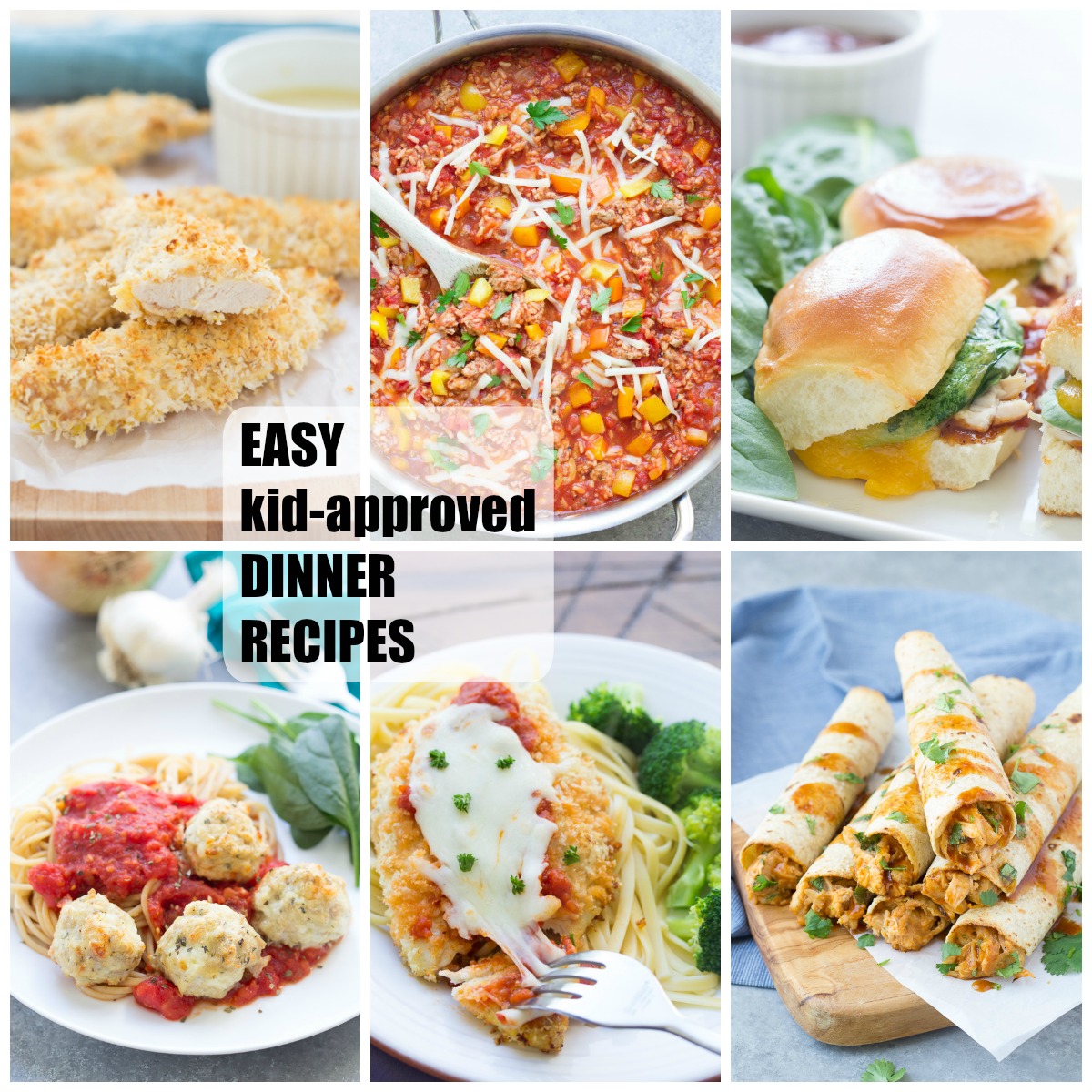 Easy Kid-Approved Dinner Recipes