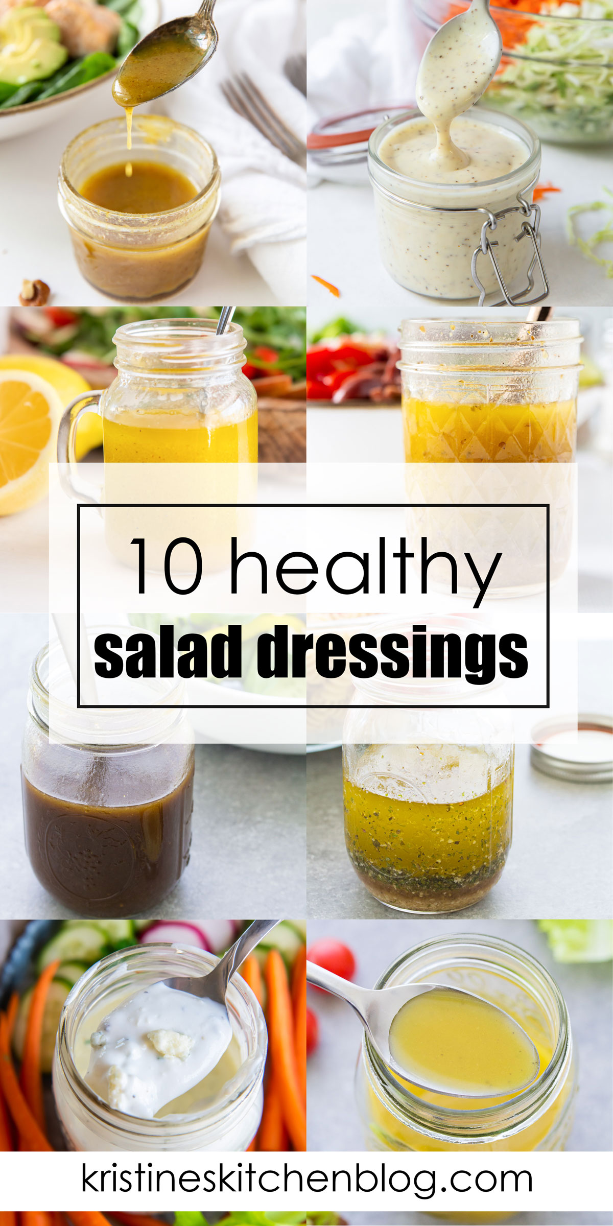 10 Easy Salad Dressing Recipes - Kristine's Kitchen